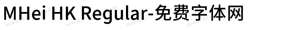MHei HK Regular字体转换